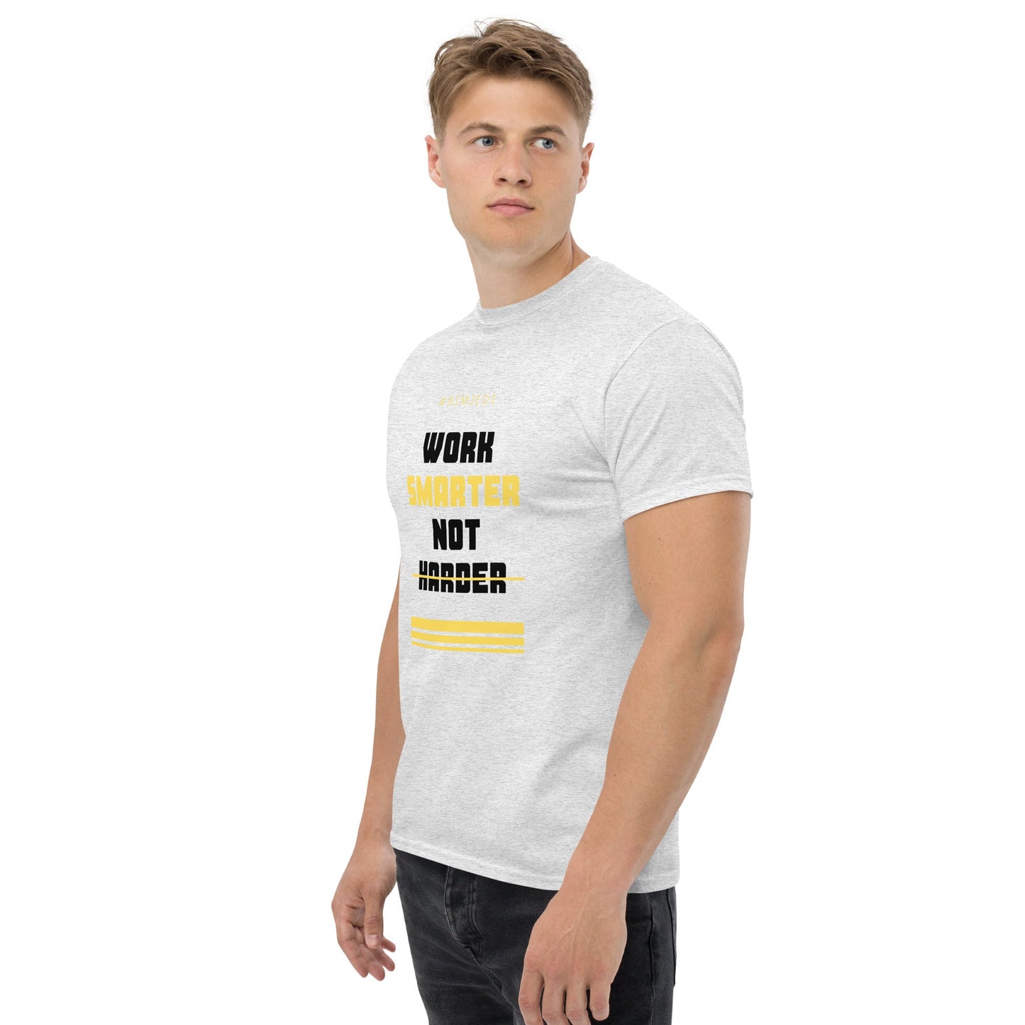 Work Smarter not harder Unisex classic tee